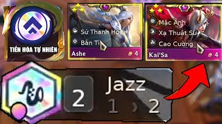 MAX BUFF JAZZ  13 TỘC HỆ  TIỄN HÓA TỰ NHIÊN HỐT LUÔN 2 TƯỚNG 4 VÀNG 3 SAO [upl. by Elatnahc]