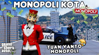 MONOPOLI KOTA  GTA 5 ROLEPLAY [upl. by Eniaj287]