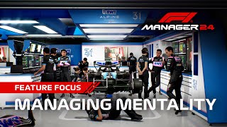 F1® Manager 24  Feature Focus  Managing Mentality [upl. by Jacey691]