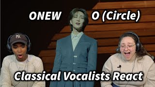 Classical Vocalists React ONEW O Circle MV [upl. by Most777]