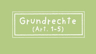 Grundrechte Art 1  5 [upl. by Durman]