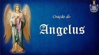 Angelus  Oração do Angelus [upl. by Aihsar]