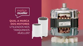 Qual a marca dos motores utilizados nos tanquinhos Mueller ExplicaMueller [upl. by Aidualk557]