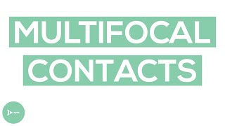 Multifocal Contact Lenses  Are Contact Lenses For Presbyopia Right For You [upl. by Betteann650]