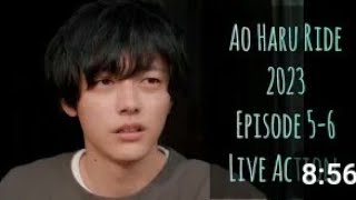 Ep5 6 Ao Haru Ride 2023 Live Action Engsub [upl. by Milson]