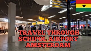 TRAVELLING TO GHANA 🇬🇭 THROUGH AMSTERDAM SCHIPOL AIRPORT [upl. by Farro]