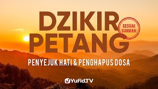 LIVE  Dzikir Petang Sesuai Sunnah Penyejuk Hati Perlindungan Diri amp Penghapus Dosa [upl. by Len]