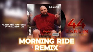 “Morning ride” Fiji x 44Bangin Reggae Trap Remix WillNewton RockEZ Fiji [upl. by Kirsch822]