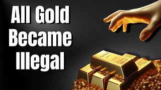 Why the United States Confiscated Everyones Gold [upl. by Namrej762]