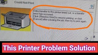 Data transfer to the printer time out or transfer error has occurred [upl. by Aileduab980]