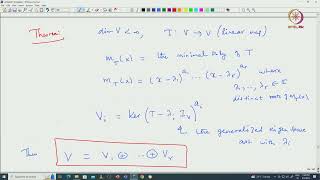 Lec 26 Primary decomposition Theorem and JordanChevalley decomposition [upl. by Sikras]