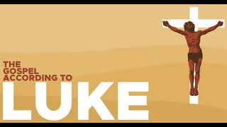 The Book Of Luke [upl. by Browning]