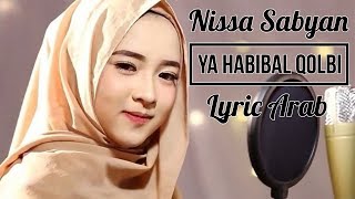 YA HABIBAL QOLBI BY SABYAN  LYRICS ARAB [upl. by Akinehs287]