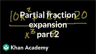 Partial fraction expansion 2  Partial fraction expansion  Precalculus  Khan Academy [upl. by Selin]