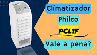 Climatizador PCL1F da Philco  Vale a pena [upl. by Marcus]