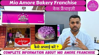 Mio Amore Bakery amp Confectionery Business Franchise Opportunity  cake franchise Business India [upl. by Wagner16]