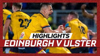 Highlights  Edinburgh Rugby v Ulster Rugby [upl. by Kehsihba335]