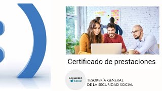 Certificado de Prestaciones de la Seguridad Social [upl. by Annoya845]