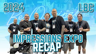 Impressions Expo LBC  2024 RECAP [upl. by Fredericka338]