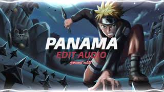 Panama  Matteo Edit audio [upl. by Anirrok151]