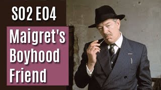 Maigret S02E04  Maigrets Boyhood Friend  full episode [upl. by Cherianne]