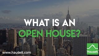 What Is an Open House in Real Estate [upl. by Hilten723]