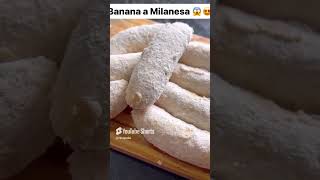 A melhor banana a milanesa que você já comeu [upl. by Ettenaj]