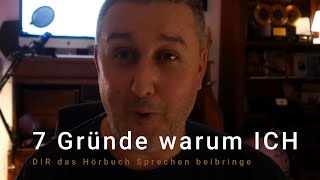 7 Gründe warum Ich Dir das Hörbuch Sprechen beibringe [upl. by Shutz451]