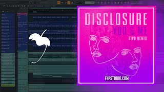 Disclosure  You amp Me Rivo Remix FL Studio Remake [upl. by Genevra391]