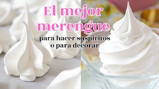 LA MEJOR RECETA DE MERENGUE SUIZO Y SUSPIRITOS  AnnasPasteleria [upl. by Jean949]