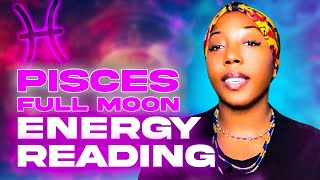 Pisces Full Moon Energy Reading Its Time To Manifest Your Dream Life  Zodiac Signs [upl. by Lias]