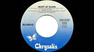 1979 HITS ARCHIVE Heart Of Glass  Blondie a 1 recordstereo 45 US single version [upl. by Siro]