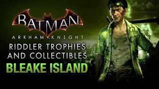 Batman Arkham Knight  Riddler Trophies  Bleake Island [upl. by Yentihw]