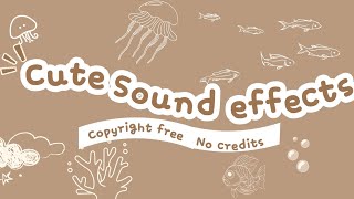 Cute Sound effects for vlogs🍪 Kawaii sound effects Copyright free No credits needed [upl. by Enayd533]