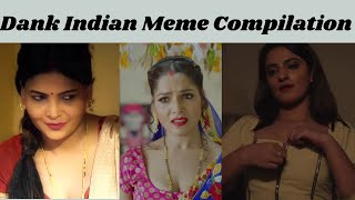 Dank Indian Meme Compilation Web series video  savage reply Men will be Men  Bade Harami Ho Beta [upl. by Tito191]