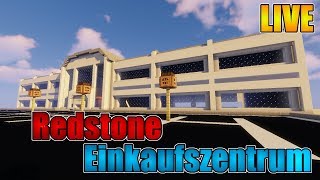 Redstone Einkaufszentrum Redstone City Projekt Stream Part 4 [upl. by Natalie]