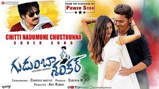 Chitti Nadumune Gudumba Shankar Full Video Cover Song  Surya  B Creations [upl. by Cailly]