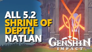 All Natlan 52 Shrine of Depth Genshin Impact [upl. by Gipson]