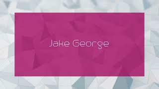 Jake George  appearance [upl. by Gerik510]