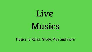 🔴NonStop Songs  Live Musics for Play Relax study [upl. by Gorges977]