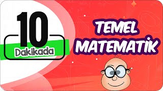 10 Dakikada Temel Matematik  Sıfırdan Başlangıç [upl. by Laverna]