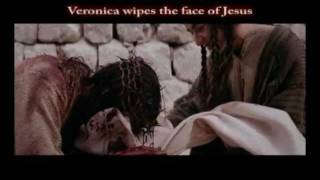 06  SIXTH STATION Veronica wipes the face of Jesus [upl. by Eitsirc]