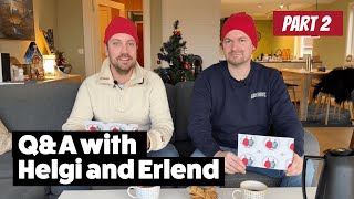 Q and A with Helgi and Erlend  Part 2 [upl. by Larcher]