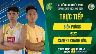 🔴Trực tiếp  BIÊN PHÒNG vs SANEST KHÁNH HÒA  Bảng Nam  Giải bóng chuyền VĐQG cúp HCĐG 2024 [upl. by Ulphiah]