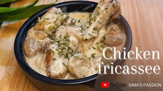 Chicken Fricassee  quick French Chicken Stew  Simas passion [upl. by Assetan]