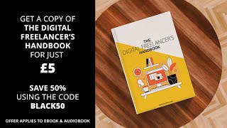 SAVE 50 off The Digital Freelancers Handbook eBook and Audiobook in the Black Friday SALE [upl. by Ahtera]