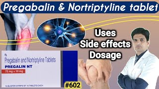 Pregabalin and nortriptyline tablets  Pregalin nt tablet  pregabalin nortriptyline [upl. by Ynnahc]