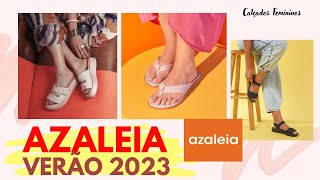 🌞 AZALEIA VERÃO 2023 COLEÇÃO LANÇAMENTOSTENDÊNCIA SANDÁLIAS LEVES E CONFORTÁVEIS  MODA FEMININA [upl. by Dempsey]