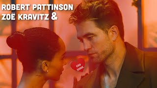 Robert Pattinson and Zoë Kravitz are ENDGAME 🥹 [upl. by Janis]