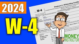 W4 Form 2024 Quick Overview  Filling out the W4 Tax Form  Money Instructor [upl. by Piefer]